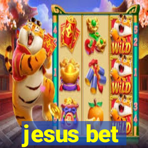 jesus bet